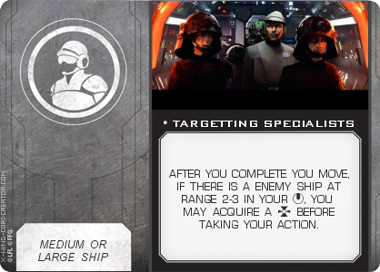 http://x-wing-cardcreator.com/img/published/TARGETTING SPECIALISTS_GAV TATT_0.png